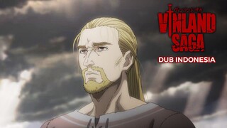 【Fandub】Keputusan Thorfinn - Vinland Saga Dub Indonesia