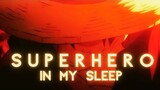 ONE PIECE「 A M V 」SUPERHERO IN MY SLEEP