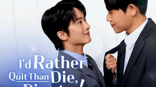 I'd rather quit than die director episodes [28-41]