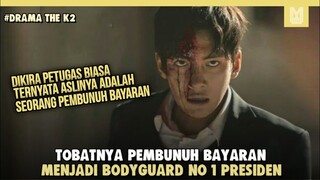 Pembunuh Bayaran jadi Bodyguard presiden !! SELURUH ALUR CERITA FILM THE K2 PART 1 DALAM 16 MENIT