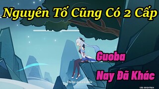 Ngừng Khinh Anh Guoba Nay Đã Khác ! Nguyên Tố Cũng Có 2 Cấp & KC Bài Thơ Giao Hưởng| Genshin Impact