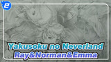 [Yakusoku no Neverland] Menggambar Ray&Norman&Emma_2