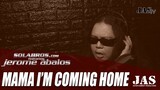 Mama, I'm Coming Home - Ozzy Osborne (Cover) - SOLABROS.com feat. Jerome Abalos