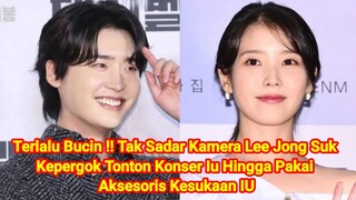 Terlalu Bucin !! Lee Jong Suk Kepergok Tonton Konser Iu Hingga Pakai Aksesoris Kesukaan IU 😍💛