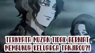 TIDAK NIAT MEMBUNUH, MUZAN MALAH MENYESAL KELUARGA TANJIROU MATI!!