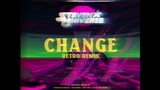 Steven Universe: The Movie || “Change” - ‘80s Remix! (Instrumental)