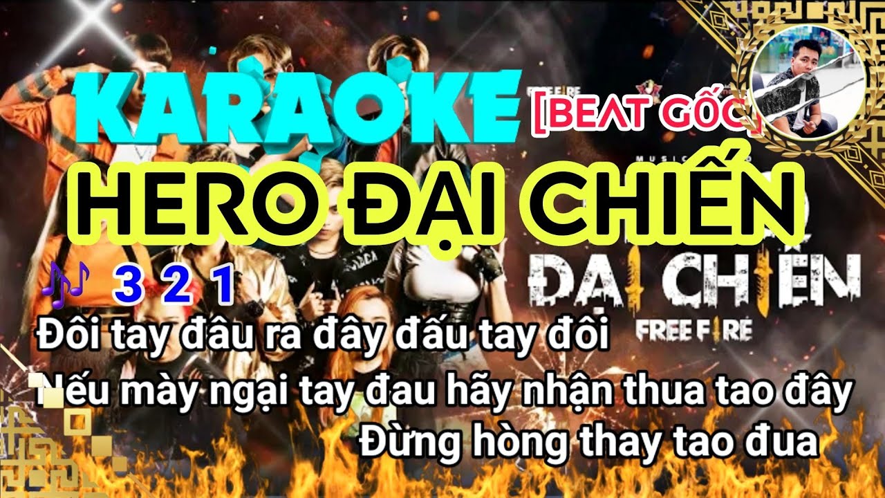 Karaoke Hero Đại Chiến Free Fire - Hero Team X Qt Beatz (Beat Gốc) -  Bilibili
