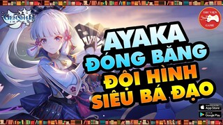 Genshin Impact ||  Đội hình AYAKA ĐÓNG BĂNG - CÁCH XÂY DỰNG, ƯU - NHƯỢC ĐIỂM,.... || Thư Viện Game