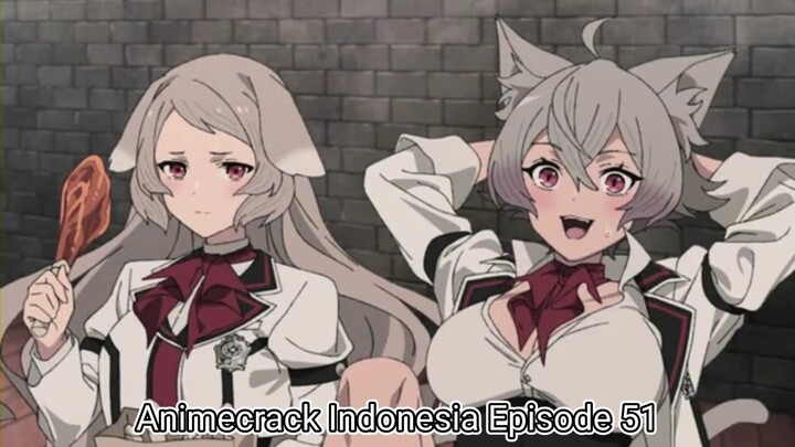 Animecrack Indonesia Episode 51 - Paha dan susunya lumayan juga kalo dianu