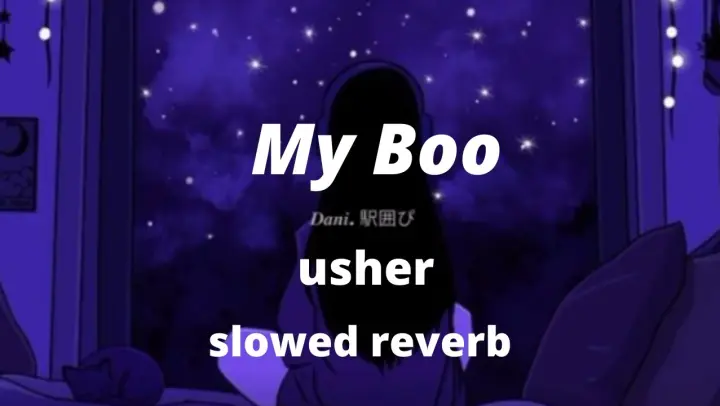 my boo - usher ( lofi remix)
