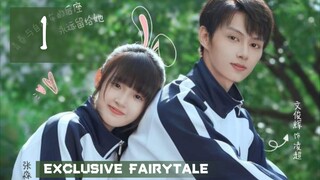 Exclusive Fairytale Episode 1 [ ENG SUB ]