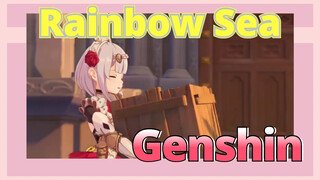 Rainbow Sea Genshin