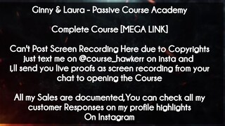 Ginny & Laura course  - Passive Course Academy download