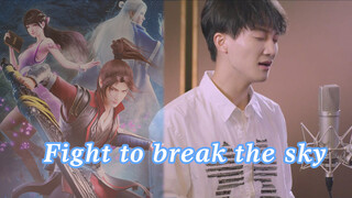 [Musik] Zhou Shen <Zhi Po Cang Qiong> X <Fights Break Sphere>S3