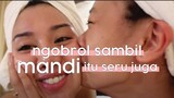 KAPAN LAGI MANDI SAMBIL NGOBROL DEEPTALK!! - YUMSKY'S DIARY