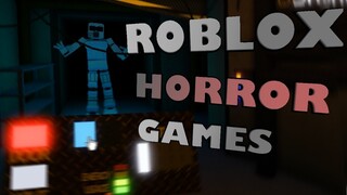 Roblox Horror Games 25