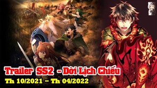 Trailer SS2 Sự Trỗi Dậy Của Khiên Anh Hùng | Ra Mắt Tháng 4/2022