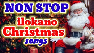 Non stop ilokano Christmas songs