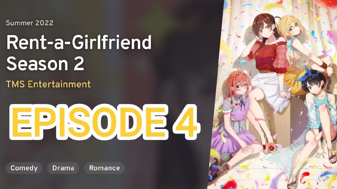 Rent a Girlfriend Temporada 2 Ep 4, Data de Lançamento, Assistir