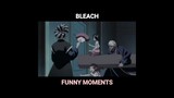 Dream part 2 | Bleach Funny Moments
