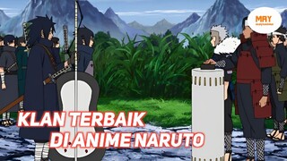 INILAH 5 KLAN TERKUAT DI ANIME NARUTO !