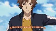 Quanzhi Fashi S5 - 11