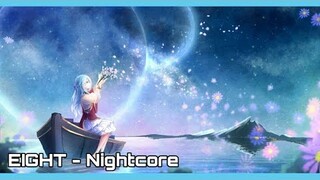 EIGHT - IU feat SUGA | Nightcore