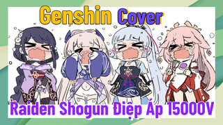 [Genshin, Cover] Raiden Shogun Điệp Áp 15000V