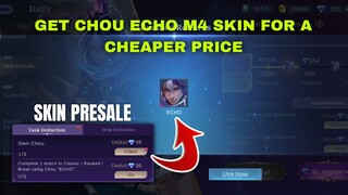 CHOU ECHO M4 SKIN PRESALE EVENT MLBB