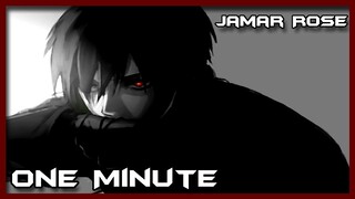 One Minute | Jamar Rose ft. BIG LAX
