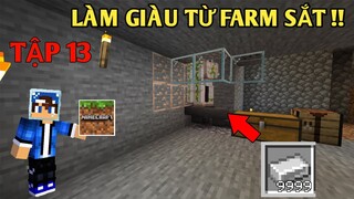 SINH TỒN TRONG RỪNG TẬP 13 | Kiếm Nhiều Sắt Làm Giàu | Trong Minecraft Pe..!!