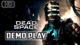 DEAD SPACE Remake | Demo Gameplay