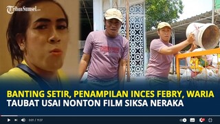 Banting Setir Penampilan Inces Febry, Waria Taubat Usai Nonton Film Siksa Neraka, Jadi Tukang Sampah