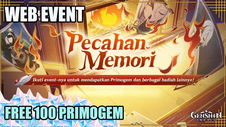 New Web Event Pecahan Memori | FREE 100 PRIMOGEM【Genshin Impact】
