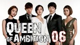 Queen Of Ambition Ep 6 Tagalog Dubbed HD