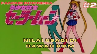 [fandub] BUSETT NILAI USAGI MEROSOT CUYY? | SAILORMOON DUB INDO PART 2