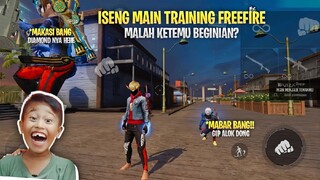 ISENG MASUK TRAINING FREE FIRE MALAM HARI | MAIN TRAINING PART 3