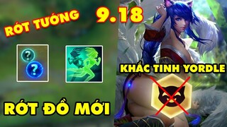 TOP 8 thay đổi siêu HOT trong Đấu Trường Chân Lý 9.18: Rớt ra cả tướng - Hoang Dã giết chết Yordle