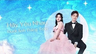 hậu trường "Hãy Yêu Nhau Dưới Ánh Trăng Tròn" - cúc tịnh y, trịnh nghiệp thành (P1)