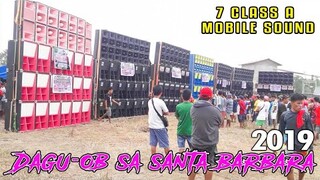 The Best Sound System-Daguob Sa Santa Barbara 2019