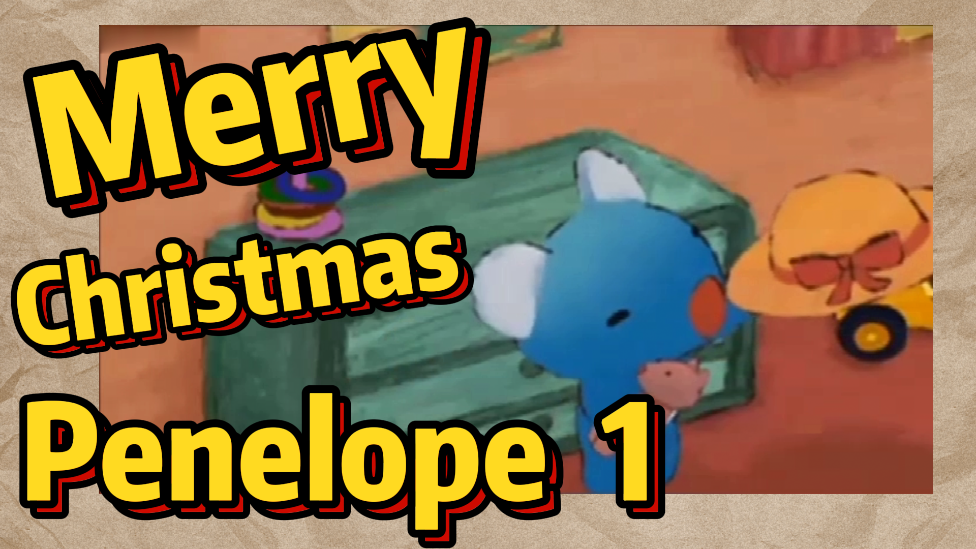 Merry Christmas Penelope 1 Bilibili