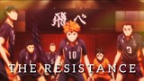 Haikyuu!! - [ AMV ] - Skillet - THE RESISTANCE