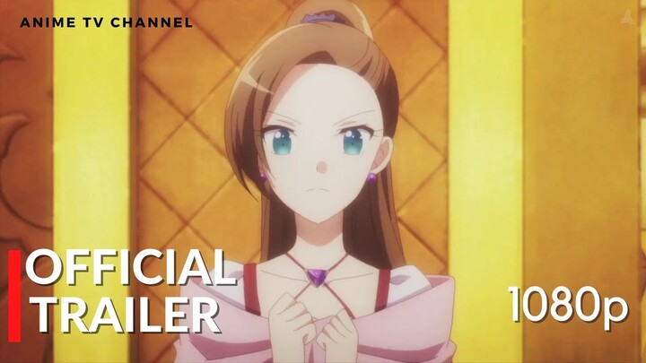 My Next Life as a Villainess All Routes Lead to Doom Season 2  Official Trailer New PV 1080p