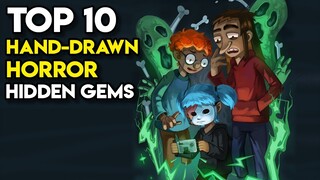 Top 10 Hand-Drawn HORROR Indie Games Hidden Gems on Steam | PC