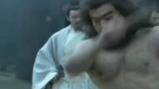 [Movie&TV] Zhang Fei Stripped to the Waist