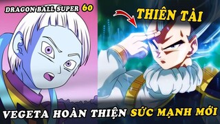 Vegeta hoàn thiện sức mạnh mới trở về cứu Goku và Trái Đất