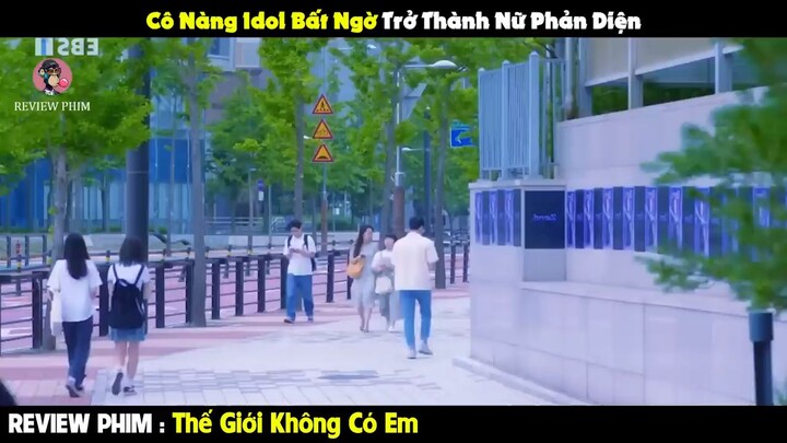 phim thế giới không có em review