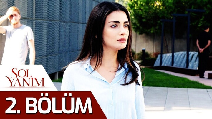 Sol Yanım VOSTFR - Épisode 02