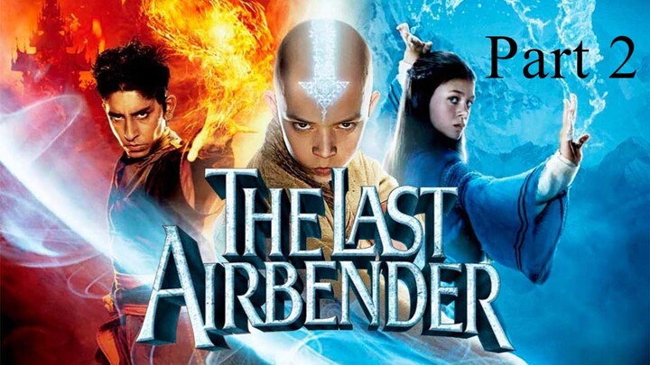 Avatar The Last Airbender Part 2