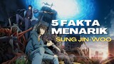 DARI AWAL UDAH BERBAKAT?! DI CARRY SISTEM! | 5 FAKTA MENARIK SUNG JIN-WOO | Solo Leveling